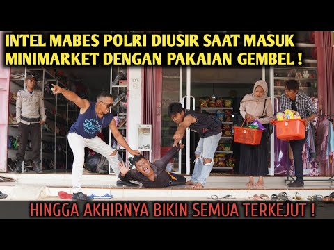 DIHINA & DIUSIR KARNA MASUK MINIMARKET DENGAN PAKAIAN GEMBEL, PADAHAL INTEL MABES POLRI YANG NYAMAR!