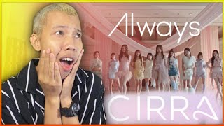 CIRRA / Always -Music Video- || REACTION 