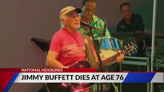 ‘Margaritaville’ singer, Jimmy Buffett, died at 76