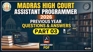 Madras High Court Assistant Programmer 2026 | Previous Year Questions & Answers - Part 03 | Pdf