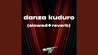 danza kuduro (slowed + reverb)