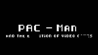 Pac Man Intro