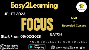 Jelet 2023 New Preparation Batch | Focus Batch | By Easy2Learning