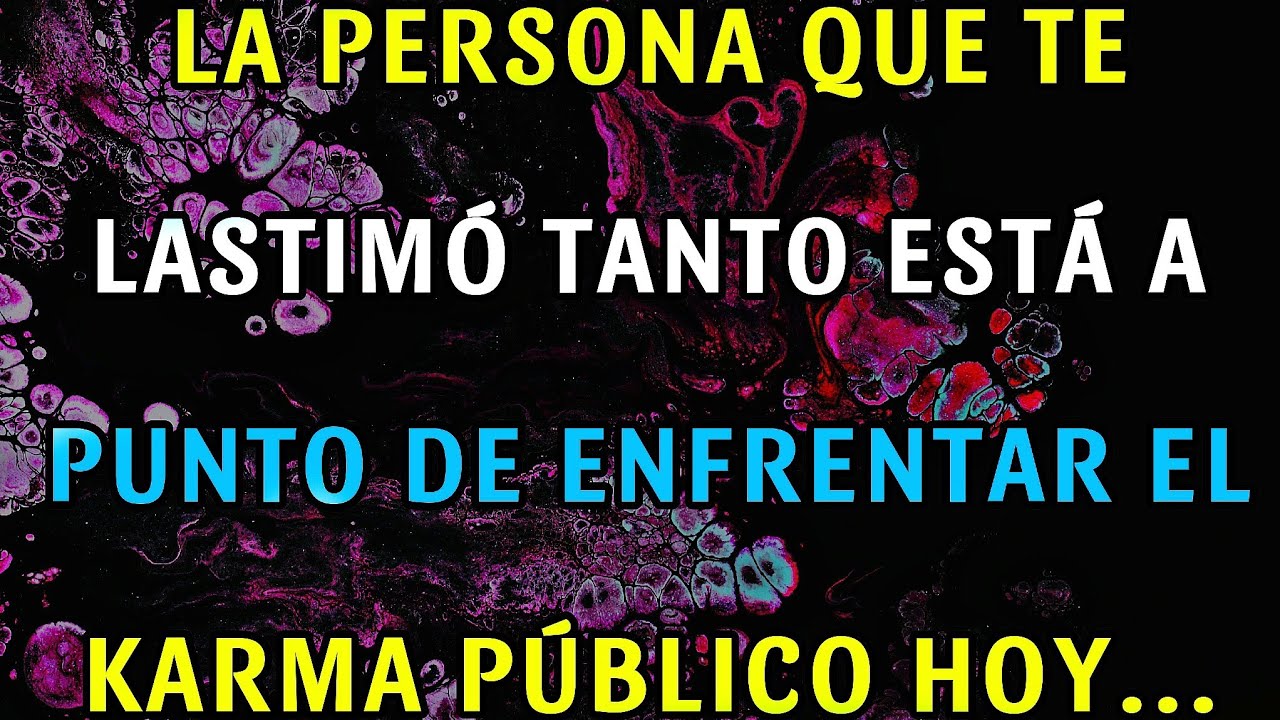 😳 Quien te hizo daño está por enfrentar su KARMA PÚBLICAMENTE… HOY 💸 | El Mensaje Divino