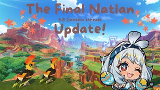 2nd ep. of: The Final Natlan Update /5.8 Stream/ #Genshinimpact #Genshin #gaming