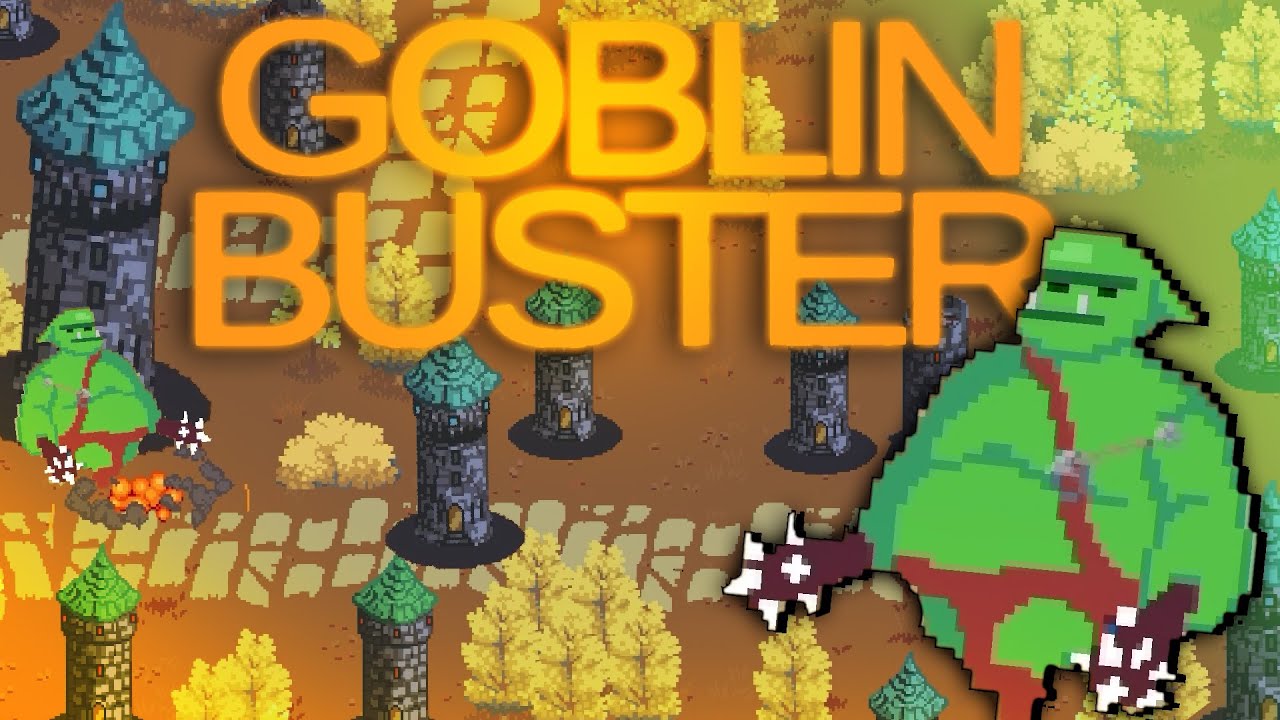 INCREMENTAL TOWER DEFENCE WHERE YOU OBLITERATE GOBLINS! - GOBLIN BUSTER