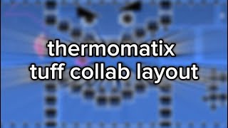 [COLLAB] Thermomatix - Full Layout Showcase | Geometry Dash [read desc..]