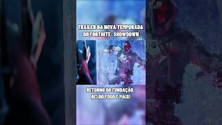 SAIU o TRAILER da NOVA TEMPORADA do FORTNITE! #shorts #fyp #fortnite #fortnitebr #fortniteshorts