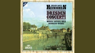 Heinichen: Concerto in D Major, S. 226: I. Allegro molto