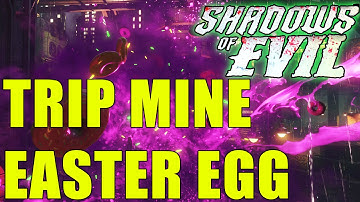 "SHADOWS OF EVIL" - TRIP MINE UPGRADE - DONUT MINE EASTER EGG