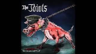 THE IDIOTS // Schweineköter (Album) 2019