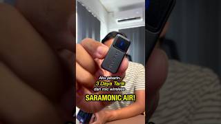 SARAMONIC AIR! Mic Wireless Komplit Jernih Teriangkau, Saingannya #djimicmini 😌 #saramonicair