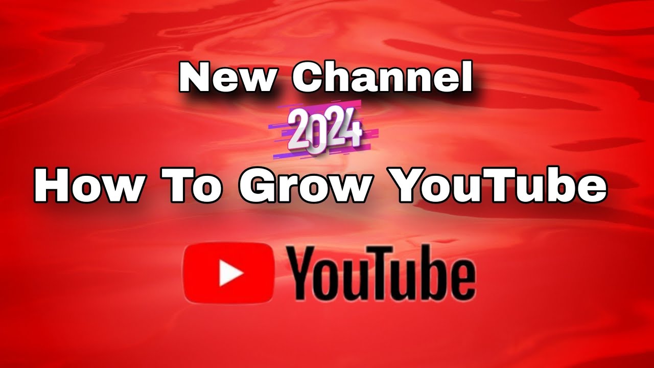 How To Grow YouTube Channel 2024 📈 #youtube #viral #tranding - YouTube