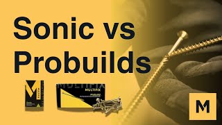 What Is The Difference Between Multifix Probuilds Sonic Woodscrews?