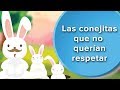 Las conejitas que no sabían respetar | Cuento con valores para niños 🐰🐰