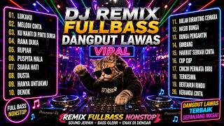DJ LUKAKU X DJ MELODI CINTA DJ DANGDUT LAWAS FULL BASS 💪🔥