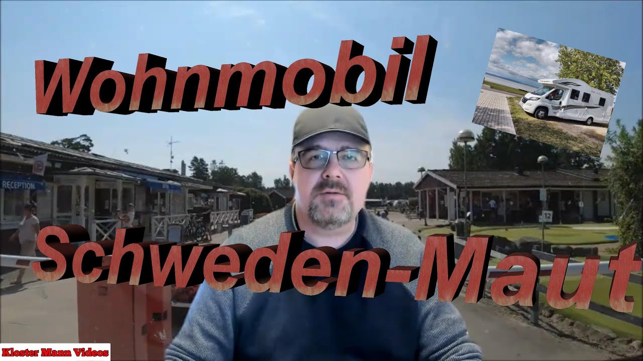 Schweden Maut Wohnmobil