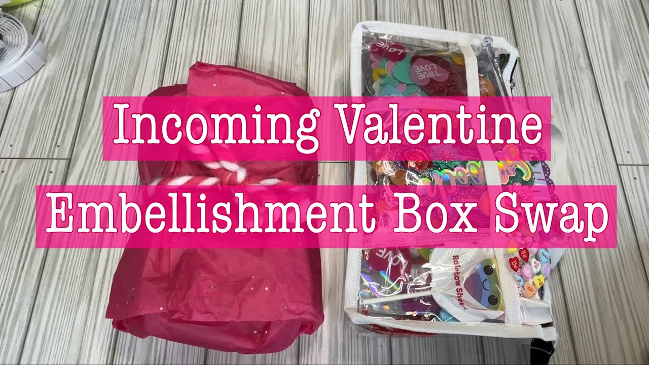 Valentine Embellishment Box Swap host@BNorthwayDesigns ...
