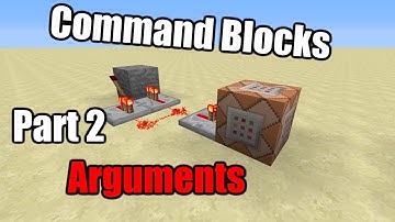 Minecraft Tutorials - Command Blocks: Part 2 - Arguments