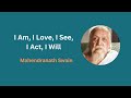 I am i love i see i act i will  sri aurobindo study circle conference  mahendranath swain