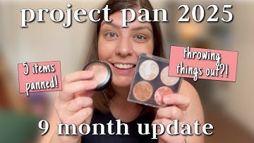 project pan 2025 -  BIG 9 month update ✨ | 5 more products panned!