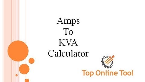 Amps to Kva | Amps to Kva Calculator | Convert Amps to Kva