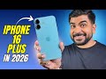 iPhone 16 Plus in 2026 | Better than iPhone 17 ? | Big Screen &amp; Big Battery | Long Term Review