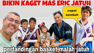 BIKIN KAGET MÁS ERIC JATUH DI PERTANDINGAN BASKET DAN LANGSUNG DI BAWA KE RS( CEPET SEMBUH NAK) 