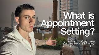 What is Appointment Setting in Under 5 Minutes