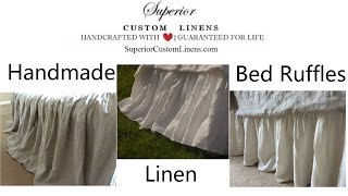 Linen Dust Ruffles, Linen Bed Skirt, Handmade by Superior Custom Linens