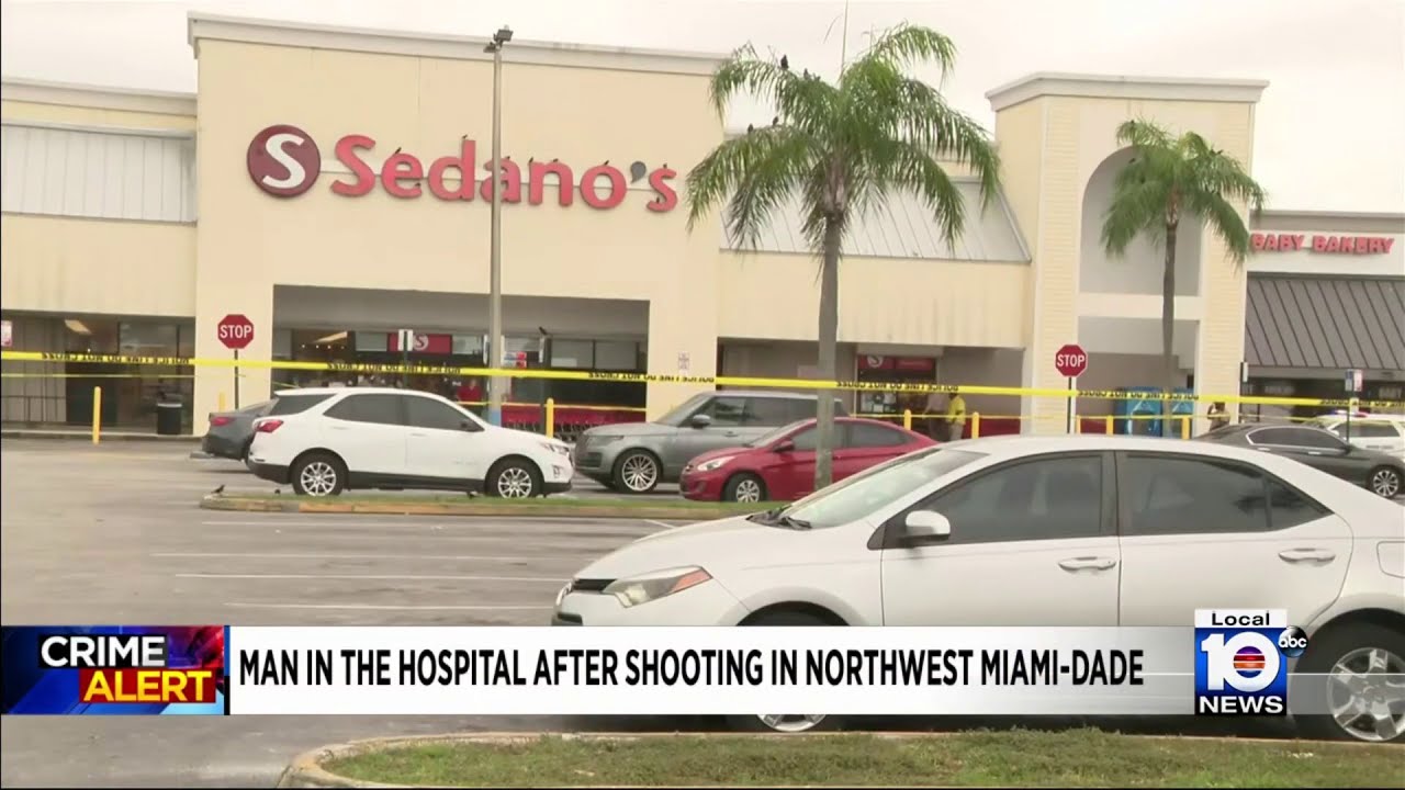 Police investigating after man shot outside northwest Miami-Dade Sedano ...