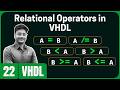 Relational Operators in VHDL
