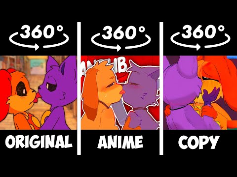 360º VR DogDay X CatNap's  (Original vs Anime vs Copy)