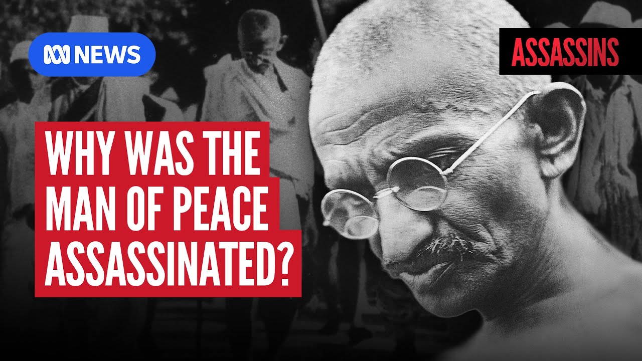 When Gandhi’s pacifism failed him | ASSASSINS