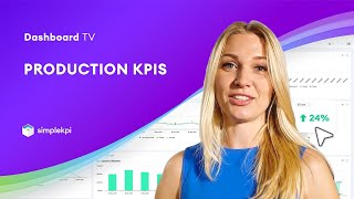 Production KPI Dashboard in SimpleKPI