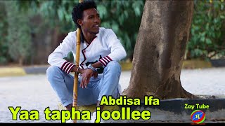 Abdisa Ifa - Yaa tapha joollee - New Ethiopian Oromo music 2021