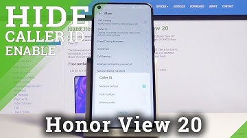 How to Hide Caller ID on Honor View 20 – Manage Caller ID