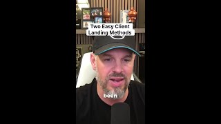Two Client Landing Methods My Students Use More Than Anything Else