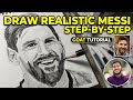 How to Draw Lionel Messi Step by Step | Realistic Pencil Sketch Tutorial (GOAT) | Messi drawing #art