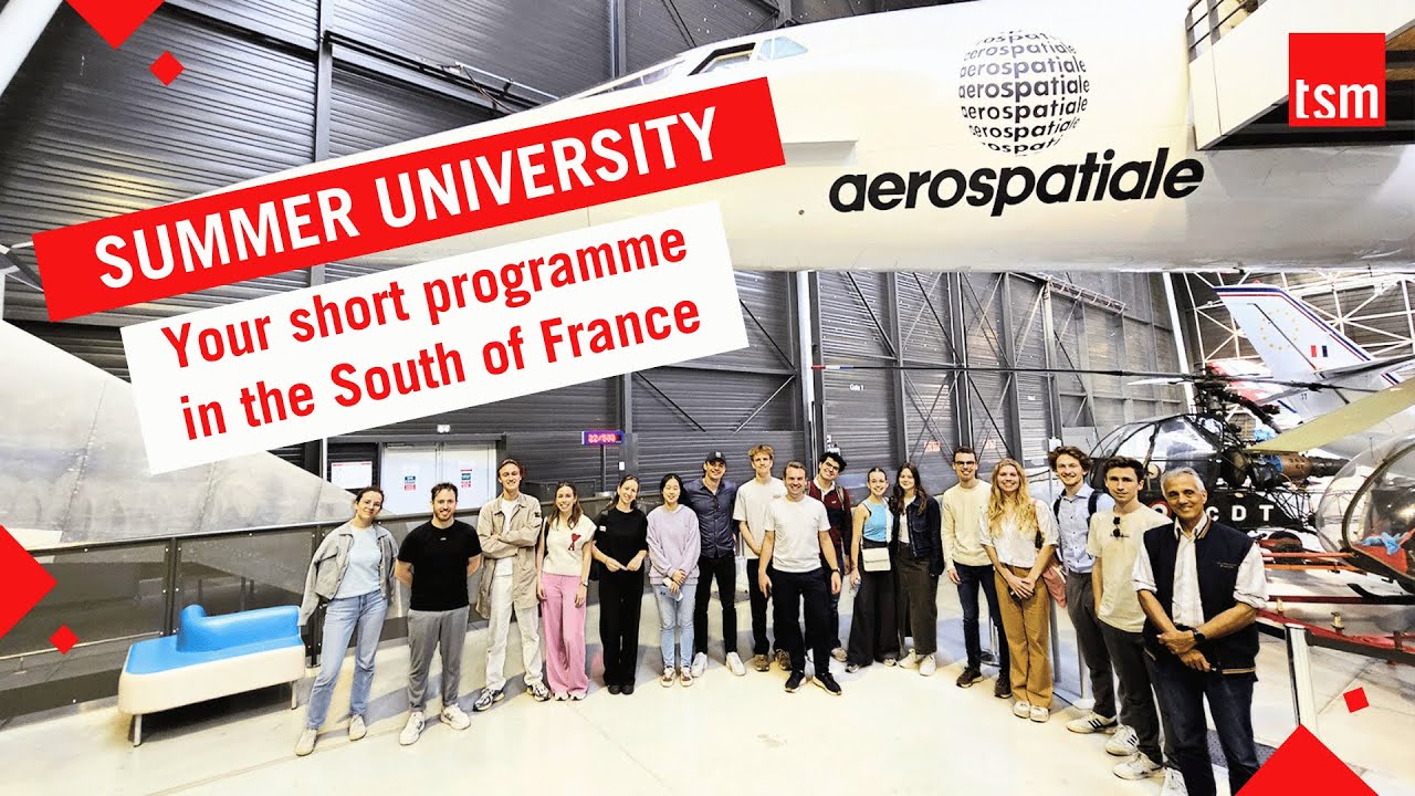 TSM Summer University in Toulouse, France