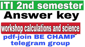 Iti 2nd semester workshop calculations and science answer key 2019 iti 2nd semester math answer key