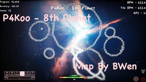 [ADOFAI CUSTOM] P4Koo - 8th Planet [Map By BWen] (một cái bản đồ khá rối :v)
