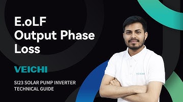 How to Troubleshoot Fault Code E.oLF for SI23 Solar Pump Inverter Output Phase Loss