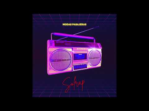 Solrap | Modas Pasajeras | Prod. D3prods