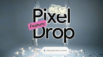 Video Generation in Gemini Now on Pixel  | July ‘25 Pixel Drop