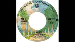 Seals & Crofts - Get Closer (1976)