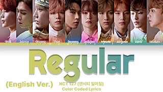NCT 127 - ‘Regular (English Ver.)’ 【日本語訳】
