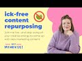 Ick-Free Content Repurposing 🚫🤢🚫