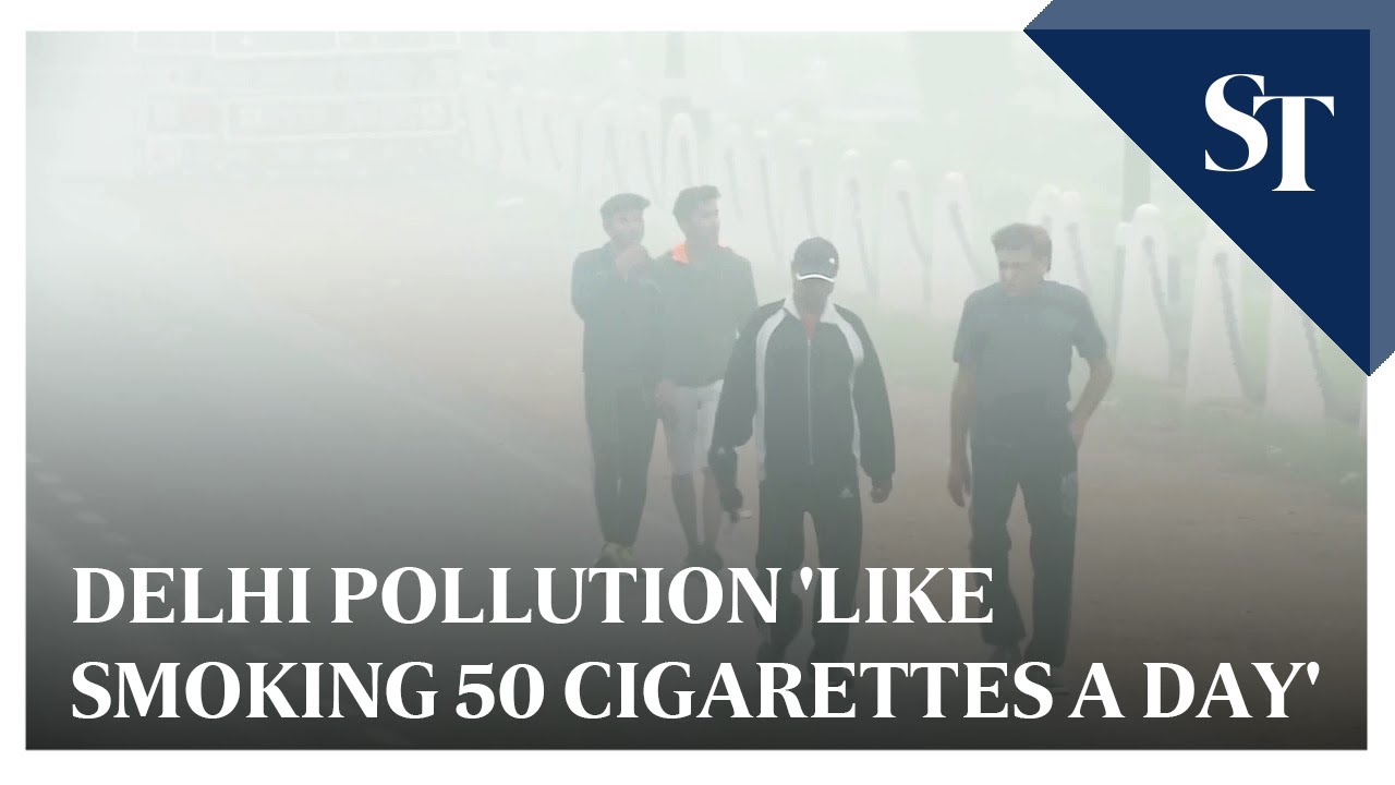 50 cigarettes a day Delhi pollution 'like smoking 50 cigarettes a day'
