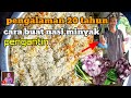 CARA BUAT NASI MINYAK ORANG YANG PENGALAMAN 20 TAHUN (english subtitles) #moktihchannel